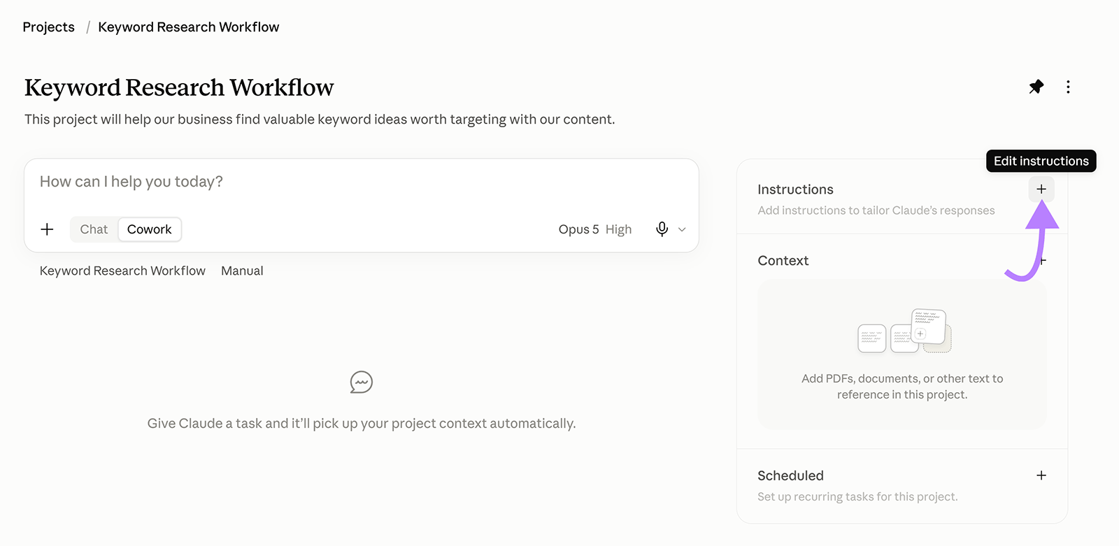 Claude Keyword Research Workflow project with an arrow pointing to the button for adding project instructions